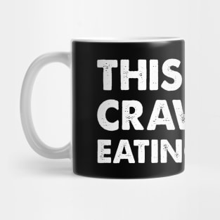 This Is My Crawfish Eating Mug